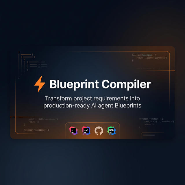 Blueprint Compiler — AI Agent Blueprint Generator | CLI + Anthropic